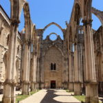 Le magique Couvent des Carmes de Lisbonne [Chiado]