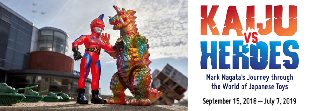 Musée Japono-américain de Los Angeles : Expo Kaiju vs Heroes - Photo de Brian Mccarthy