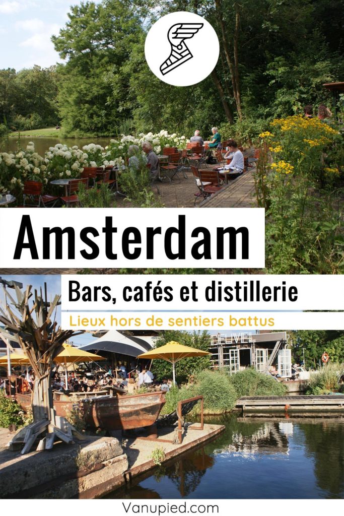 Bars et cafés d'Amsterdam : Lieux originaux, sympas et agréables 