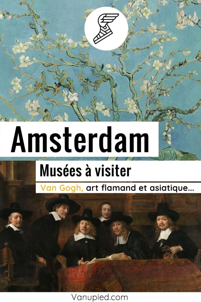 Musées d'Amsterdam à ne pas rater !