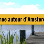Kayak à Amsterdam : Balade dans la campagne (10 mn du centre)