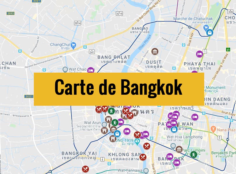 Carte de Bangkok en Thailande avec tous les lieux du guide