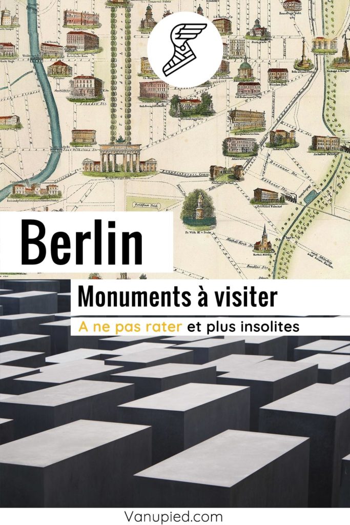 Monuments de Berlin à ne pas rater !
