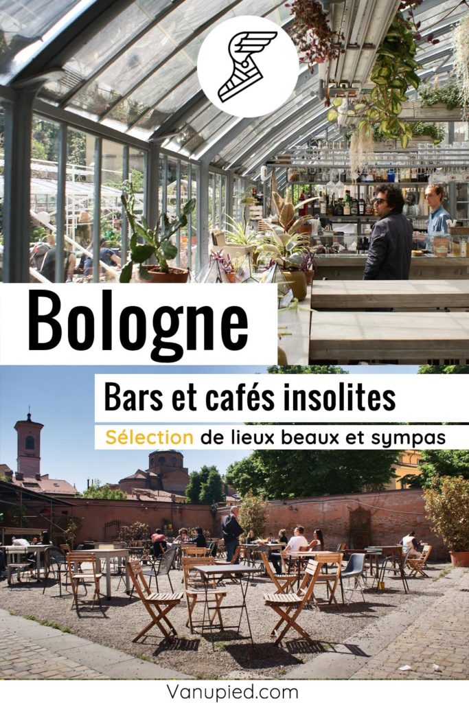 Bars et cafés insolites à Bologne 