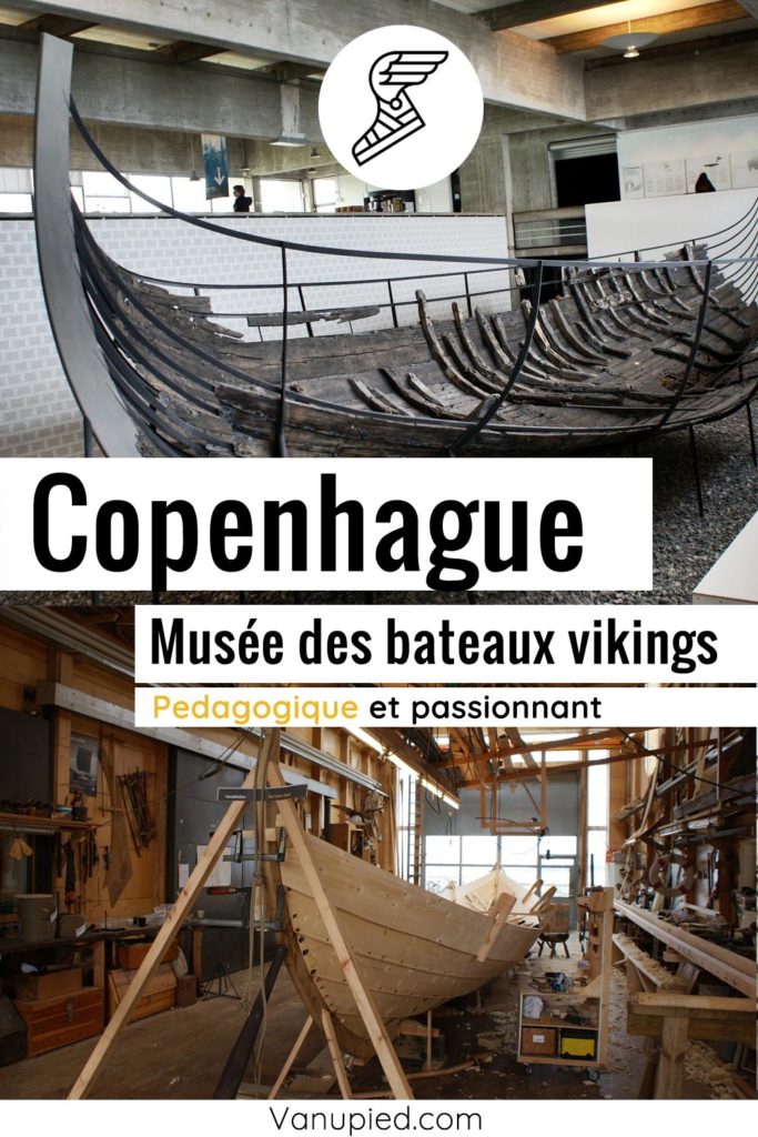 Musée des bateaux viking de Roskilde près de Copenhague