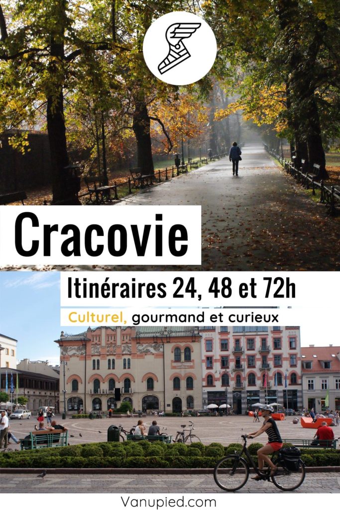 Itinéraires pour visiter Cracovie en 1, 2 ou 3 jours