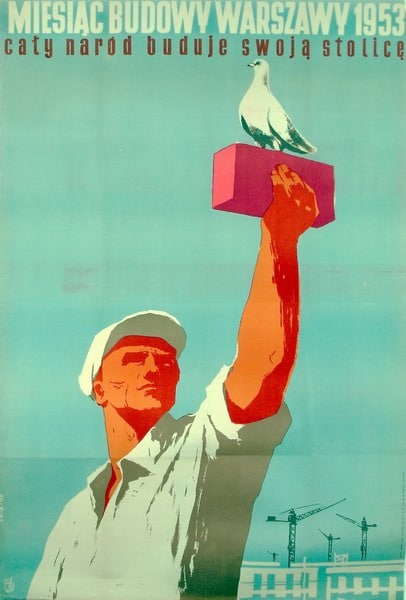 Propagande communiste sur la reconstruction de Varsovie - Affiche de Waldemar Swierzy