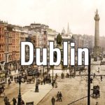 Visiter Dublin : Que voir, faire et découvrir ? Tourisme curieux en Irlande