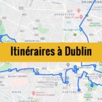 Visiter Dublin en 2 / 3 jours : Itinéraires à pied [20 étapes]