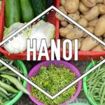 Visiter Hanoi : Que voir, faire et découvrir ? Tourisme curieux au Vietnam