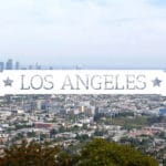 Visiter Los Angeles en 2026 : Que voir et faire ? Tourisme curieux aux USA
