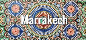 Pourquoi aller à Marrakech ?