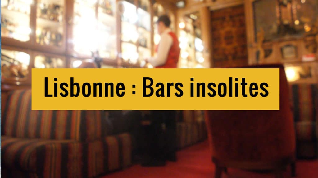 You are currently viewing 9 bars insolites à Lisbonne : Cocktail, microbrasserie, sur l’eau..