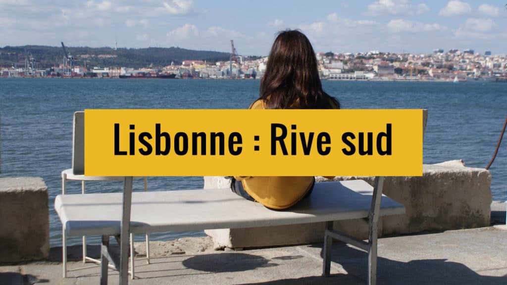 Lire la suite à propos de l’article Rive sud, Lisbonne : Chouette balade à Almada en 8 étapes