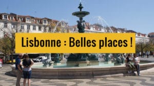 4 belles places de Lisbonne à ne pas rater