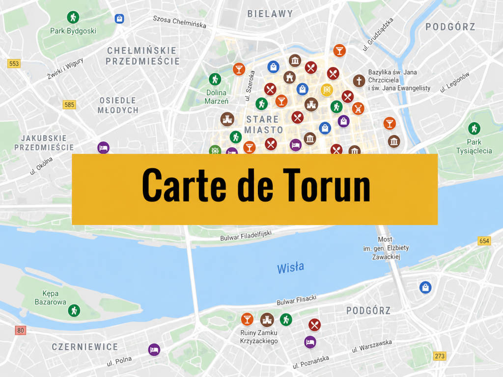 Carte de Torun : Tous les lieux du guide