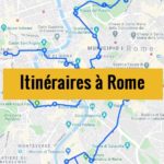 Visiter Rome en 2 jours : Itinéraires à pied [20 étapes]