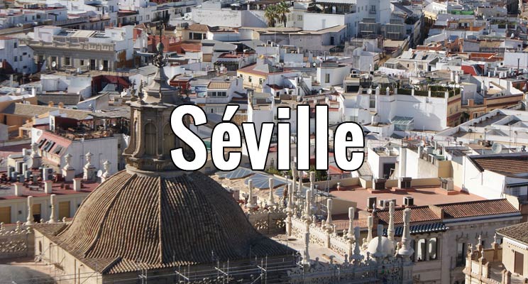 ville de séville tourisme